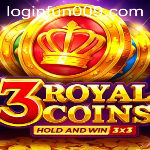 Unveiling the Thrills of 3royalcoins: A Comprehensive Guide with Fun009 PH Login Insights